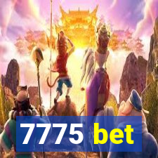 7775 bet